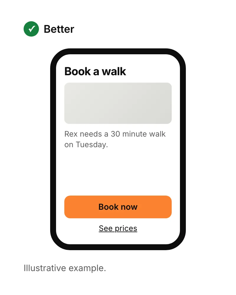 Better mobile app design: the same booking screen with one orange Book now button and See prices as a text link.