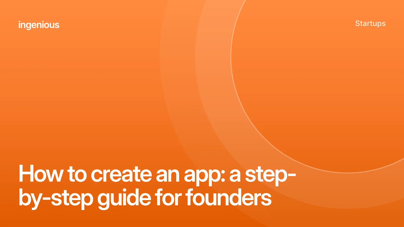Orange cover with the title How to create an app: a step-by-step guide for founders