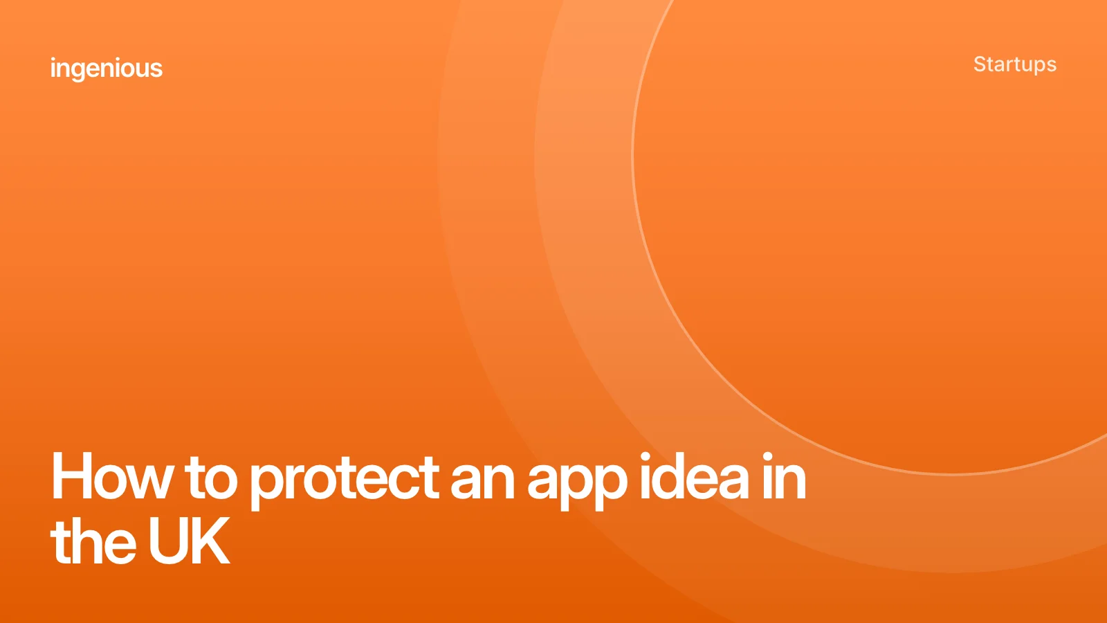 Orange cover with the title How to protect an app idea in the UK